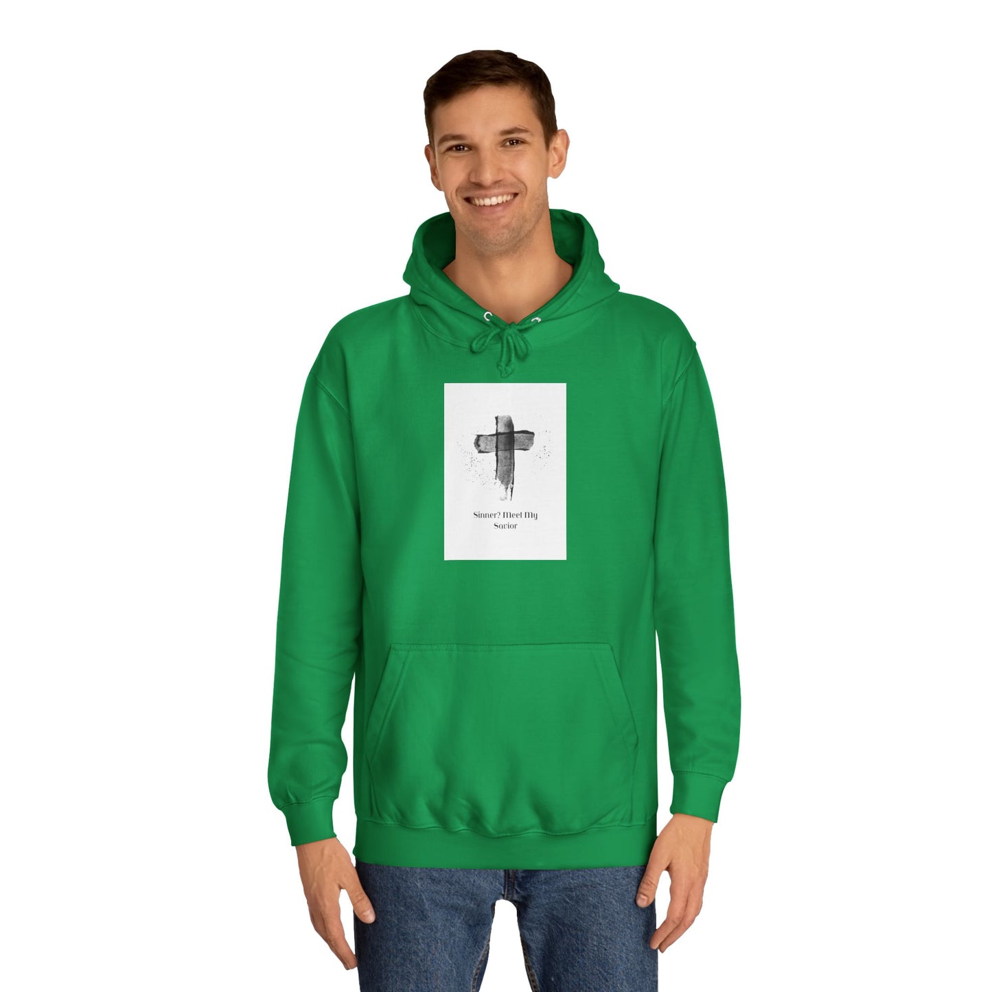 Unisex College Hoodie- Sinner? Meet My Savior