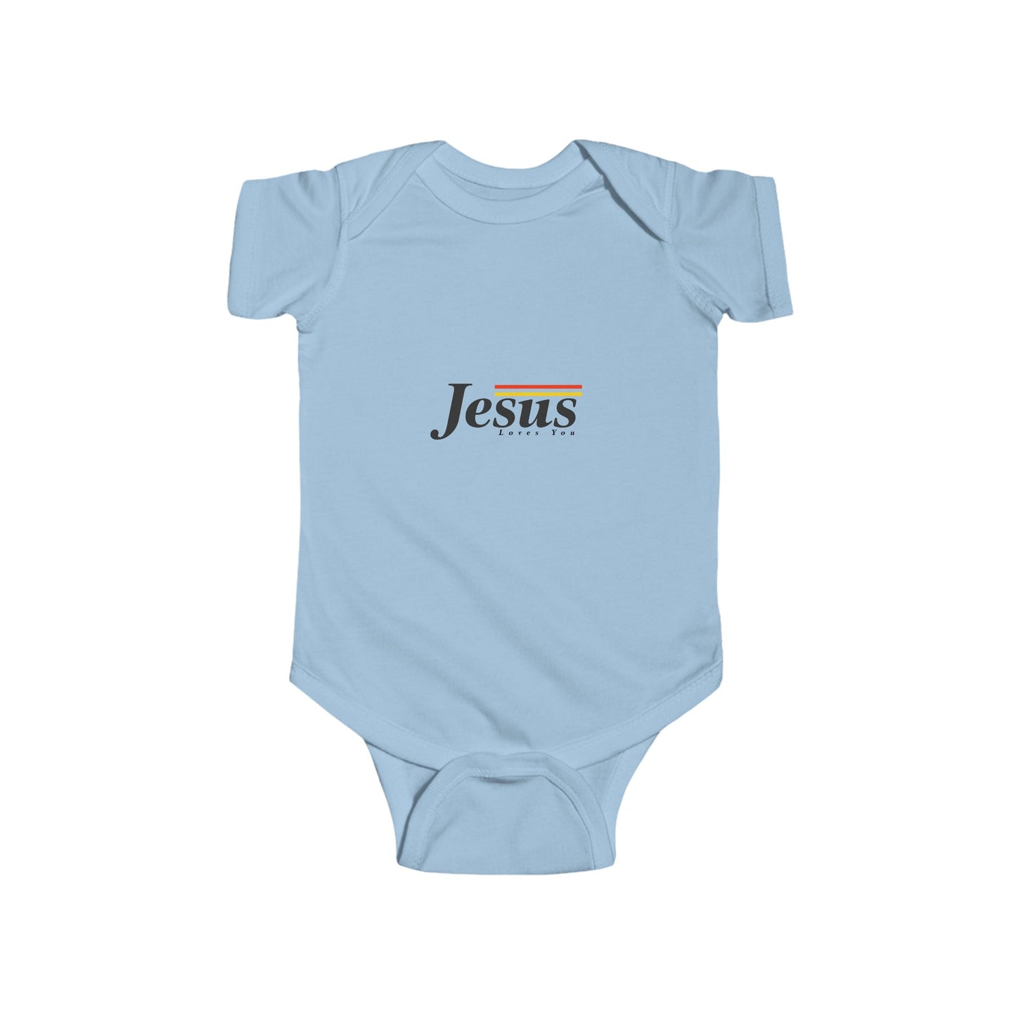 Jesus Loves You  Infant Fine Jersey Bodysuit