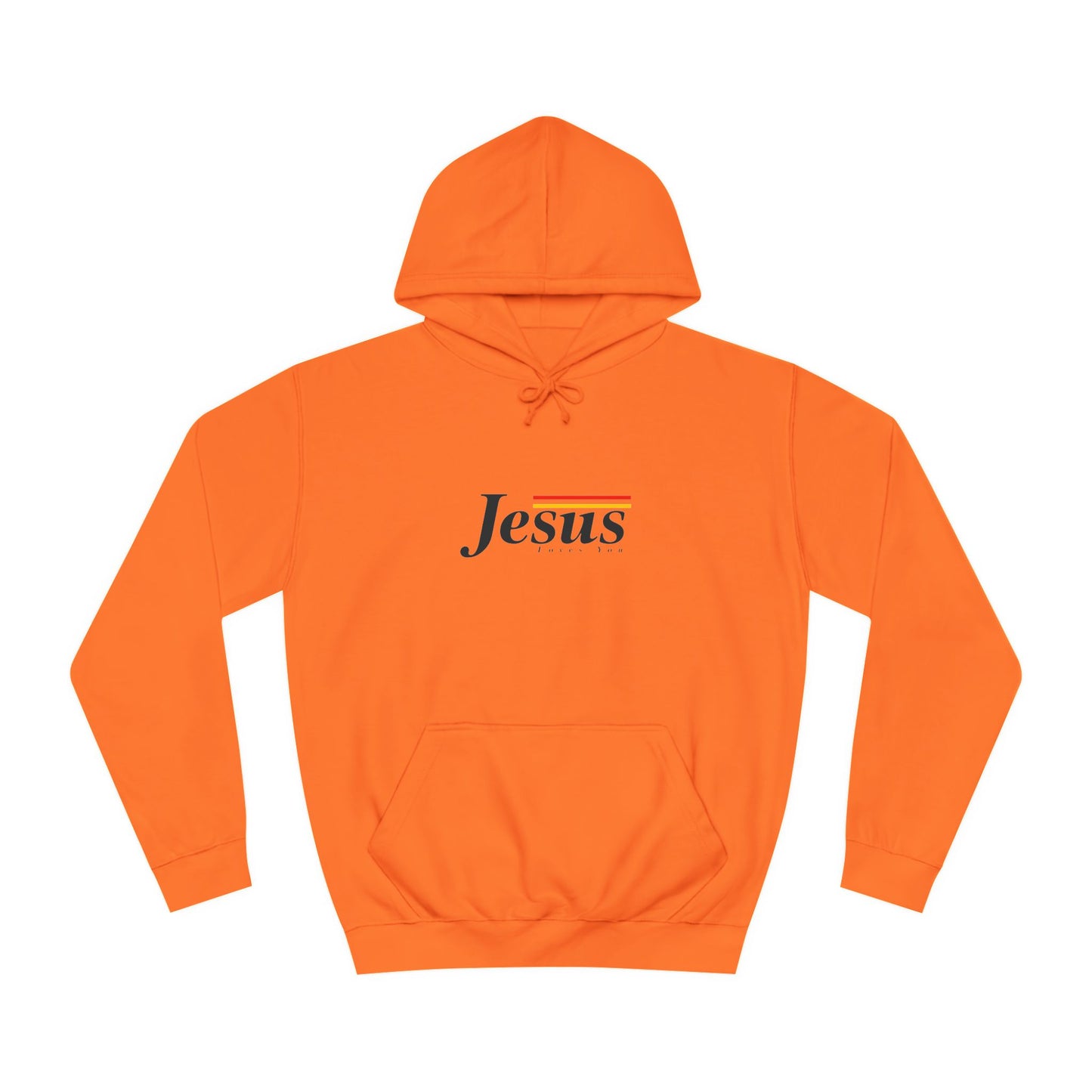 Jesus Loves You Unisex College Hoodie