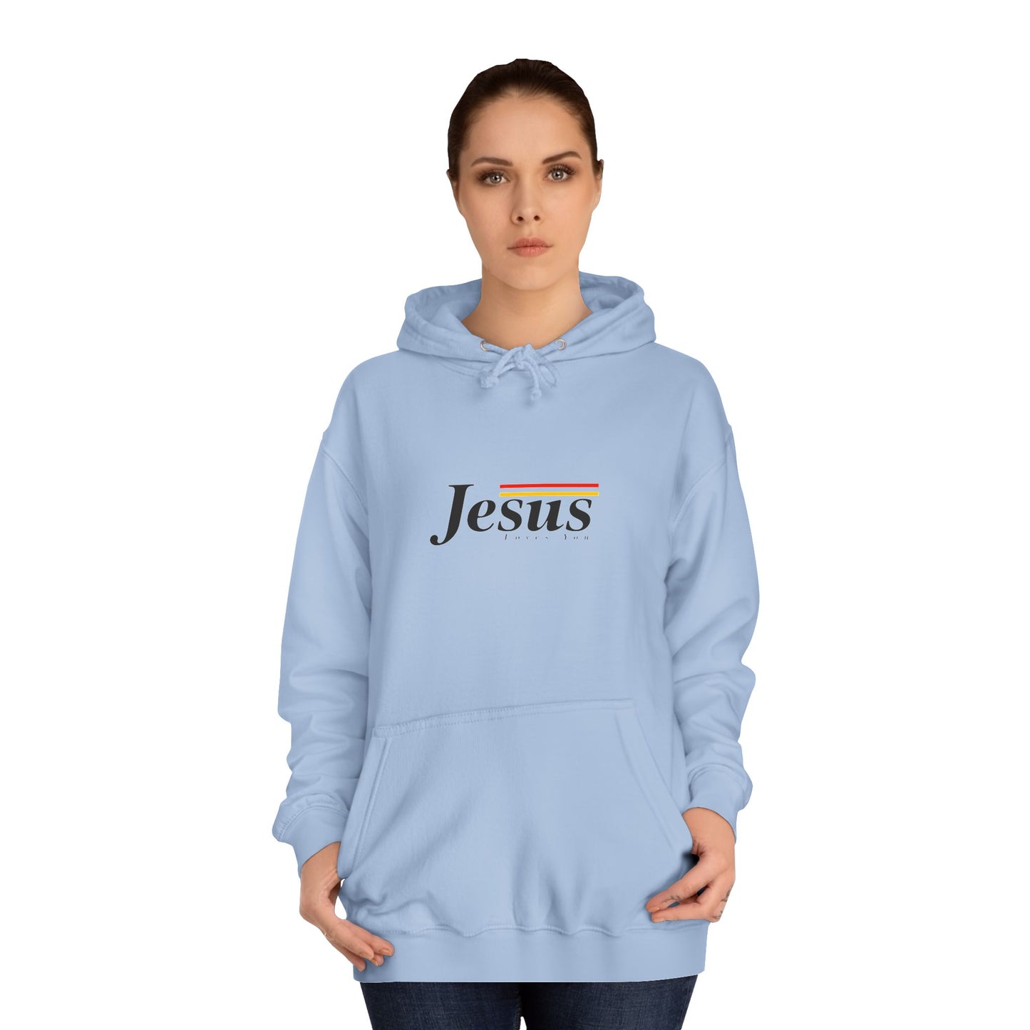 Jesus Loves You Unisex College Hoodie