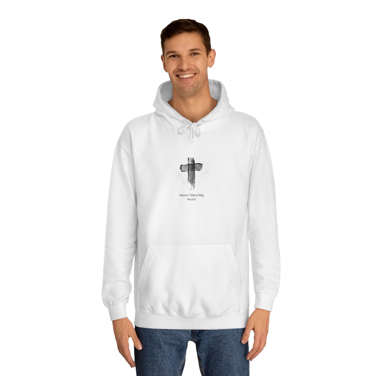 Unisex College Hoodie- Sinner? Meet My Savior