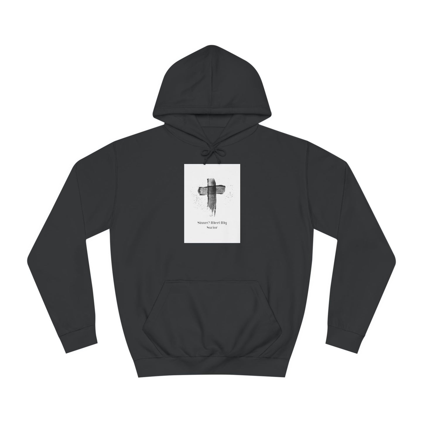 Unisex College Hoodie- Sinner? Meet My Savior