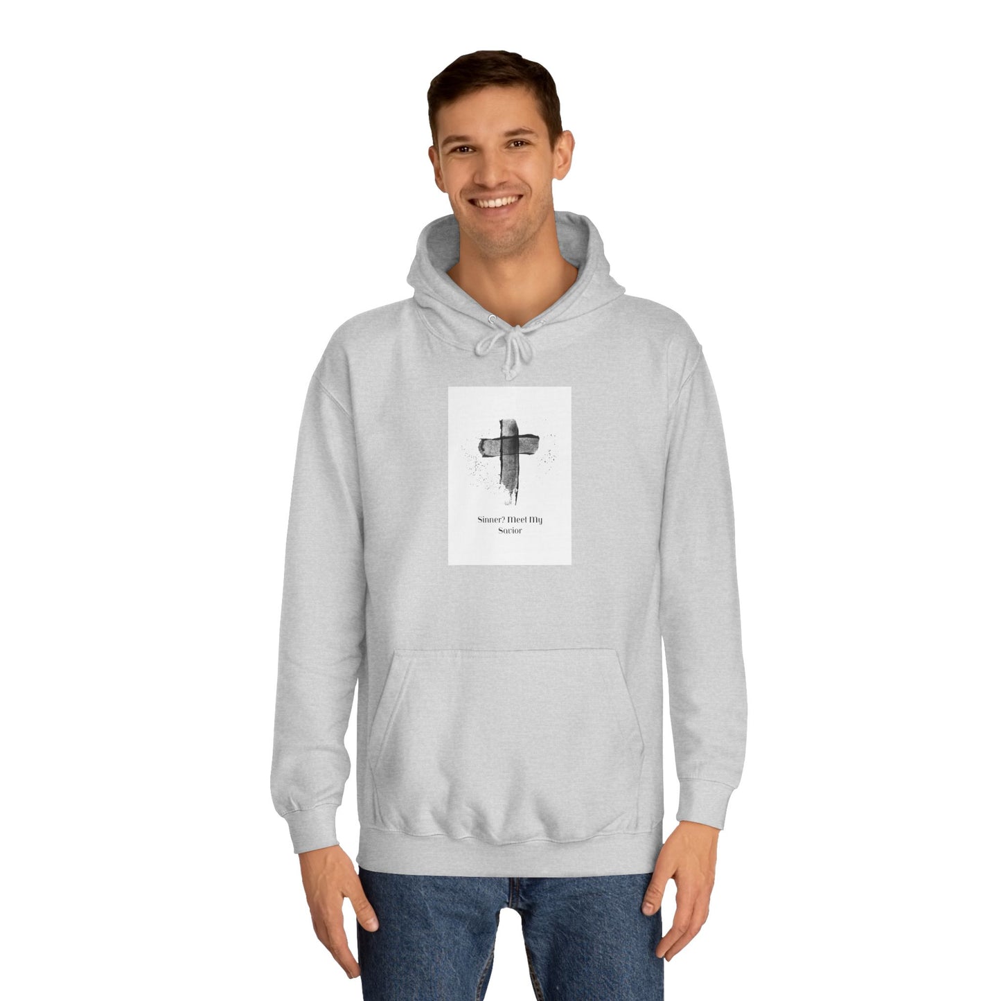 Unisex College Hoodie- Sinner? Meet My Savior