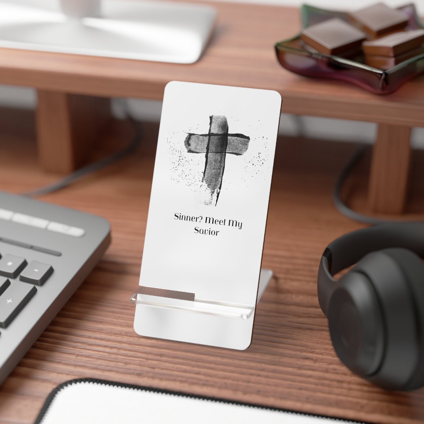 Sinner? Meet My Savior - Mobile Display Stand for Smartphones