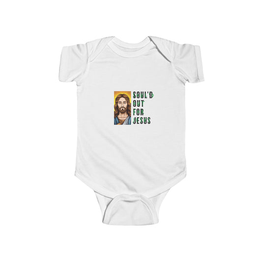 Soul'd Out For Jesus  Infant Fine Jersey Bodysuit