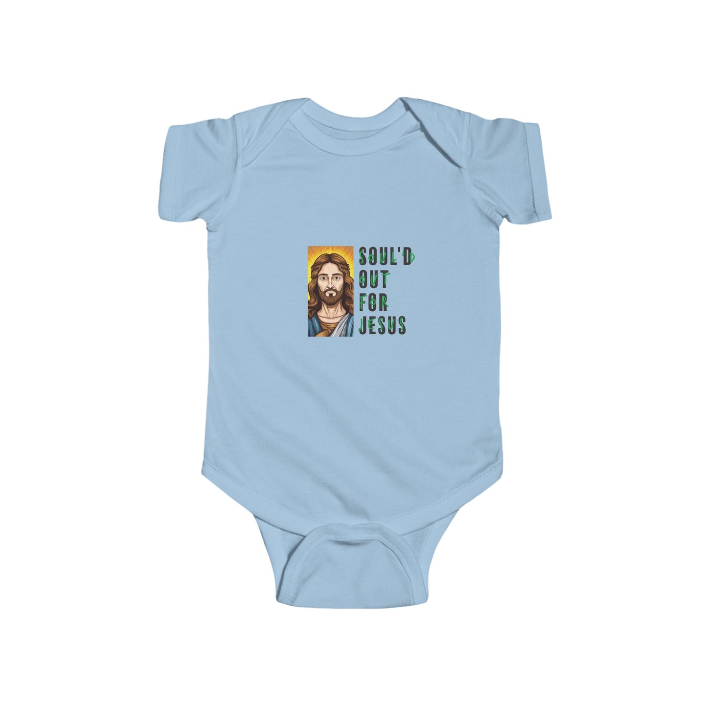 Soul'd Out For Jesus  Infant Fine Jersey Bodysuit