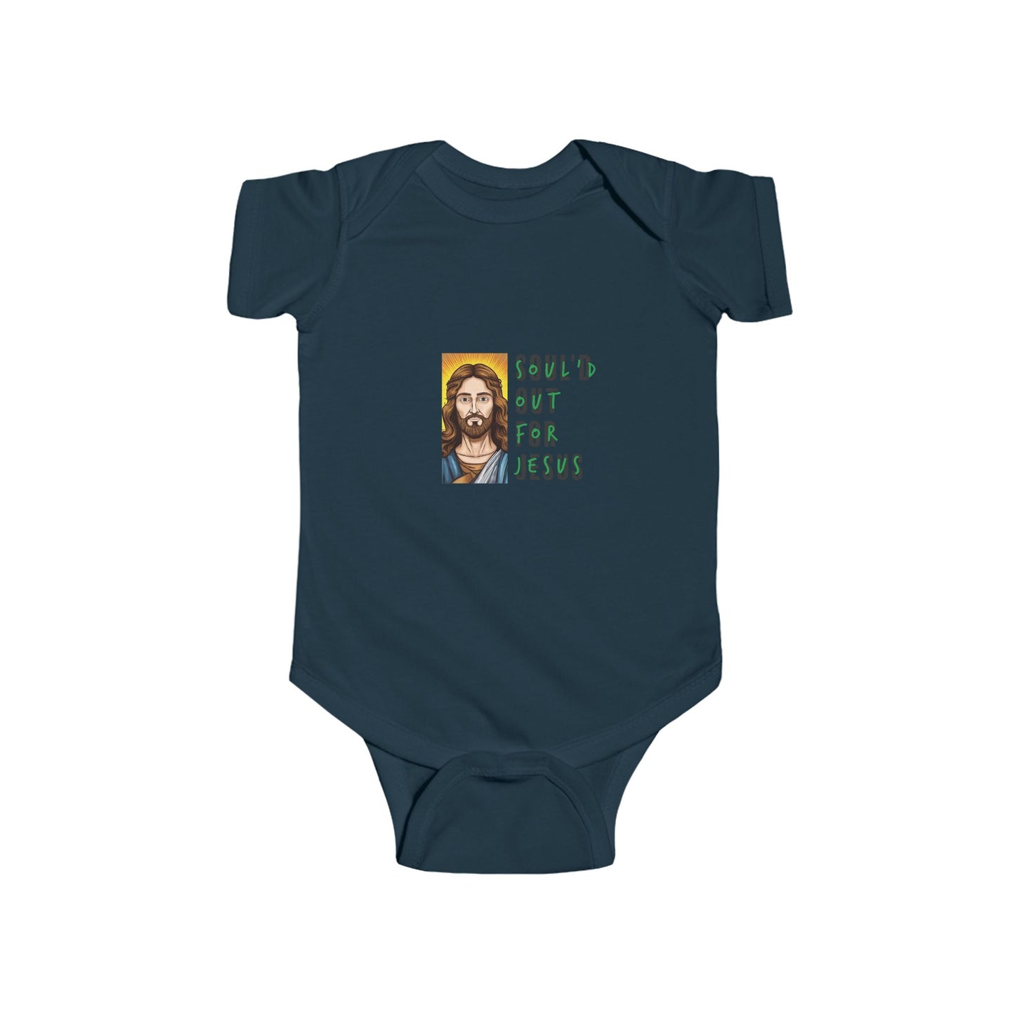 Soul'd Out For Jesus  Infant Fine Jersey Bodysuit