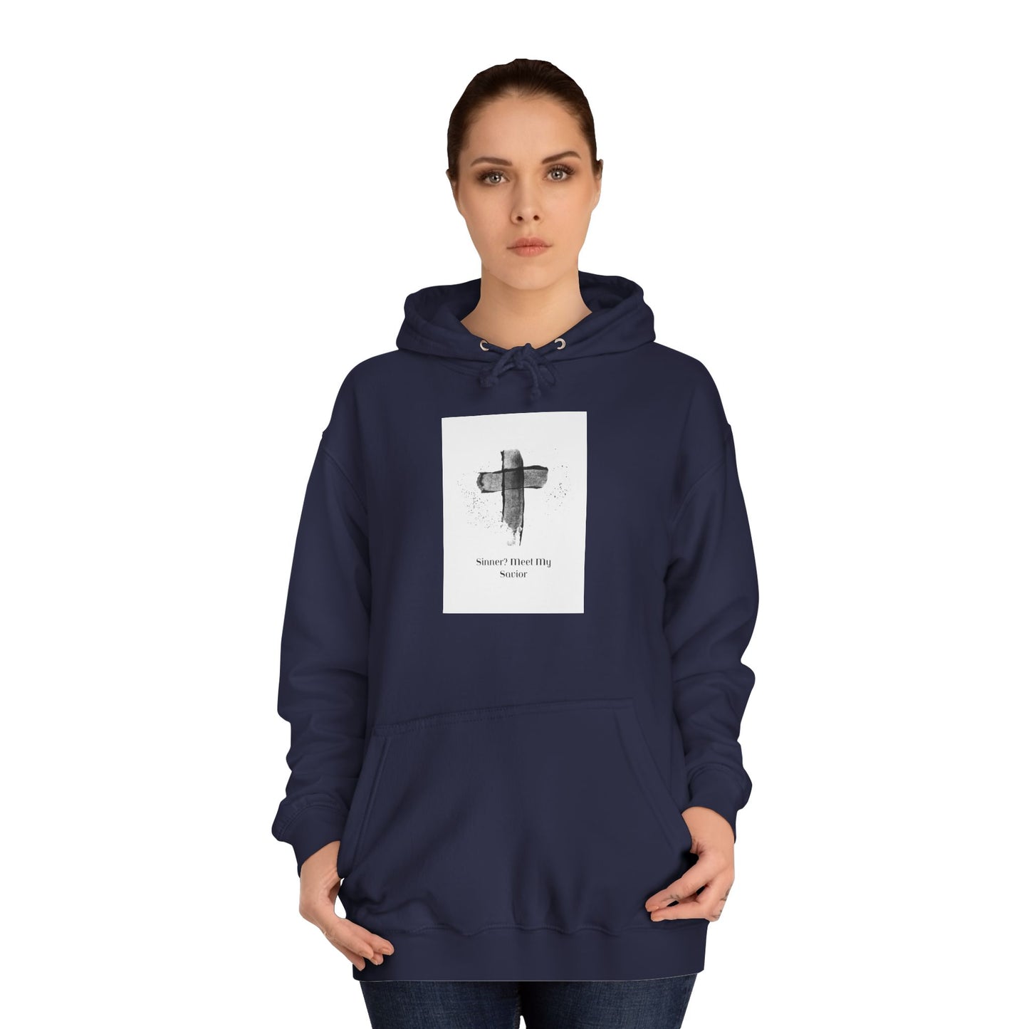 Unisex College Hoodie- Sinner? Meet My Savior