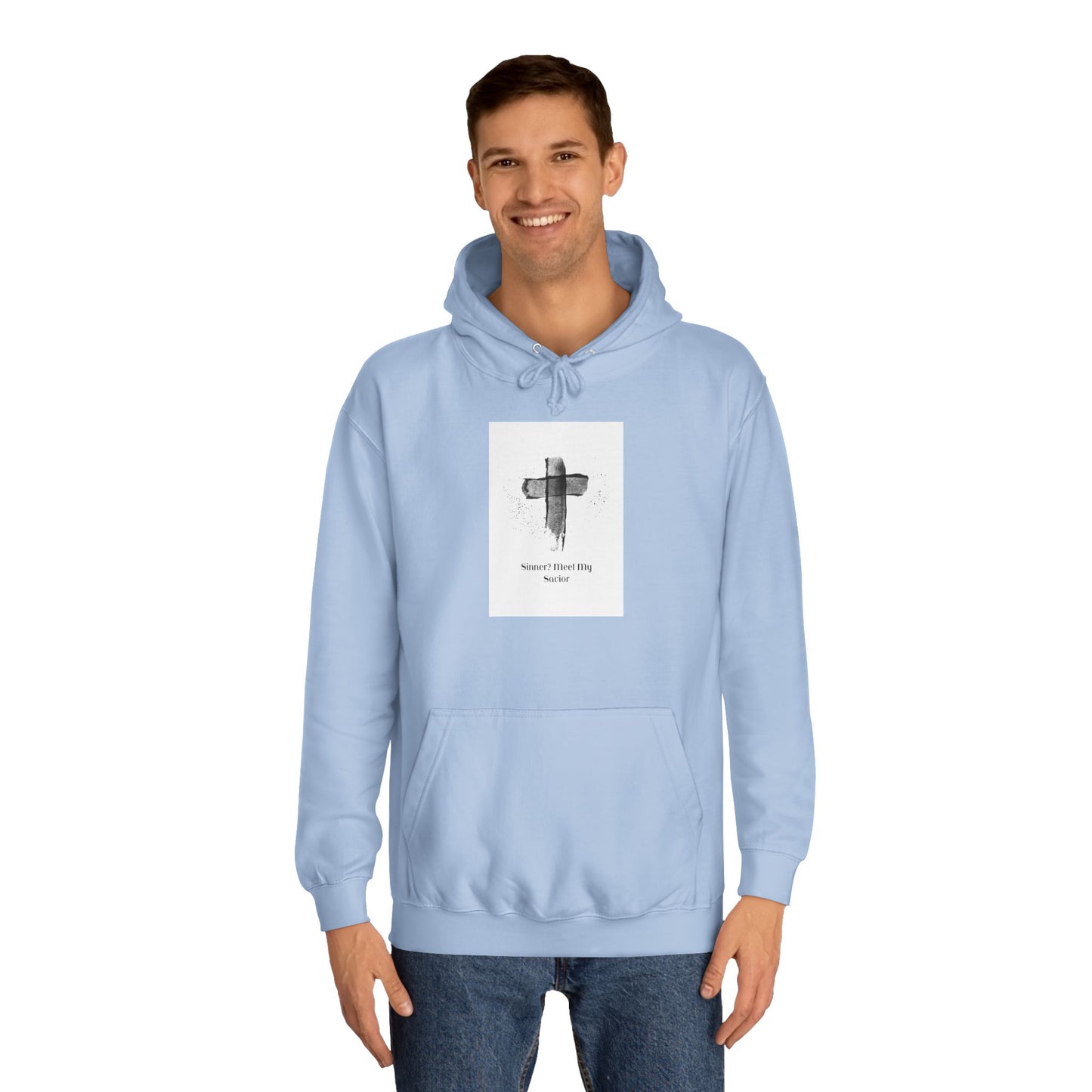 Unisex College Hoodie- Sinner? Meet My Savior