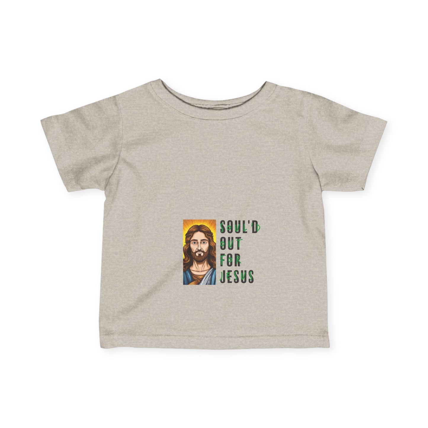 Soul'd Out For Jesus  Infant Fine Jersey Tee