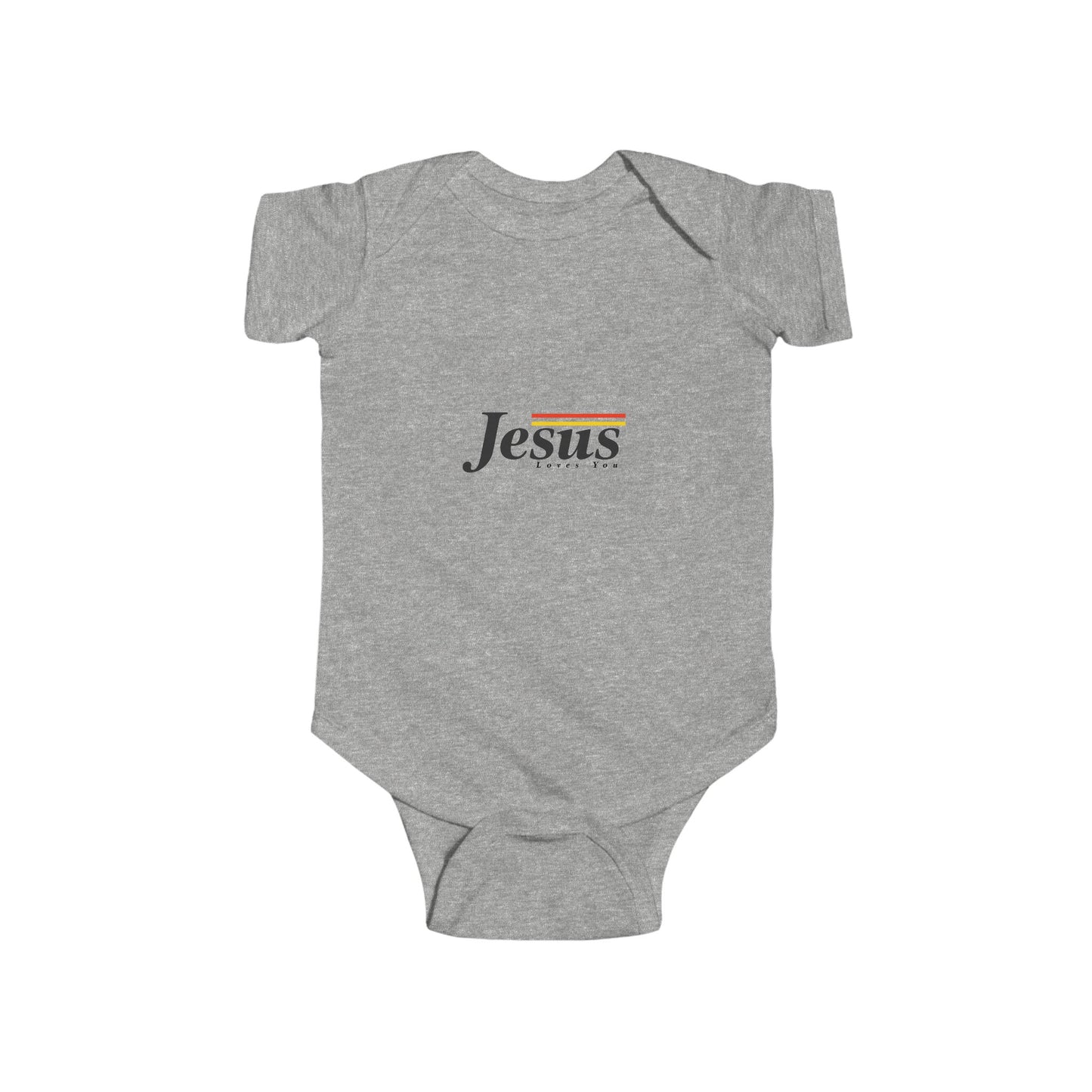 Jesus Loves You  Infant Fine Jersey Bodysuit